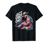 Jazz Vibes Only Piano Player Groove Art T-Shirt