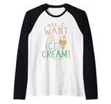 Ice Cream Quote All I Want Is Ice Cream Cone Faded Retro Raglan Baseball Tee