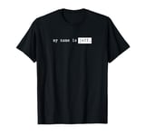 My Name Is Funny Name Tag My Name Is Jeff T-Shirt