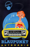 AUTO BLAUPUNKT AUTORADIO Raml-POSTER HQ 40x60cm d'une AFFICHE VINTAGE