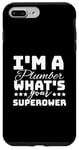 iPhone 7 Plus/8 Plus I'm A Plumber What's Your Superpower Case