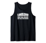 Landlord. First Call For Wit, Last Call Patience. Pub Owner Tank Top