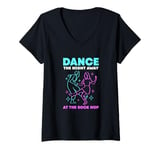 Womens Dance The Night Away Dance Lover Funny Sock Hop V-Neck T-Shirt