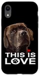 Coque pour iPhone XR This Is Love Chocolate Lab