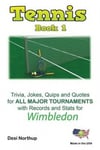 Createspace Independent Publishing Platform Desi Northup The Tennis Book 1: Wimbledon in Black + White