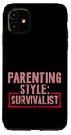 Coque pour iPhone 11 Parenting Style Survivalist Élever des enfants résilients