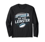 We Are Leinster 4 Stars Supporter Rugby Funny Gift Idea Long Sleeve T-Shirt