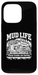 Coque pour iPhone 13 Pro Mud Life - Clean Trucks Are Boring - Camion de boue tout-terrain