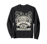 It's A MONDAY Thing You Wouldn't Understand MONDAY Family Sweatshirt