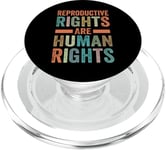 Reproductive Rights Are Human Rights - Social Justice PopSockets PopGrip for MagSafe