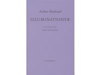 Illuminationer | Arthur Rimbaud | Språk: Danska