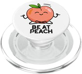 Jeu de mots amusant aux fruits Be At Peach PopSockets PopGrip pour MagSafe