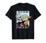 Star Wars Grogu The Mandalorian This is the Way Birthday Boy T-Shirt