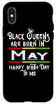 Coque pour iPhone X/XS Black Queens Are Born In May Funny Women Girl Birthday