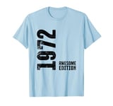 53 Years 53rd Birthday Old Man Woman 1972 T-Shirt