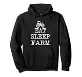 Eat Sleep Farm Repeat, Love To Farm, Funny Farming Pullover Hoodie