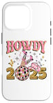 iPhone 16 Pro Howdy 2025, new year, 2025, cowgirl, gold silver pink Case