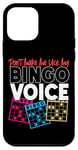 iPhone 12 mini Bingo Player Don't Make Me Use My Bingo Voice Case