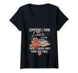 Womens Sometimes I Think I Read Too Much Then I Laugh Turn The-Page V-Neck T-Shirt