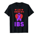 I Love Someone with IBS Irritable Bowel Syndrome Support T-Shirt