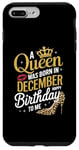 iPhone 7 Plus/8 Plus A Queen Was Born In December Happy Birthday To Me Case