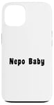 iPhone 13 Nepo Baby Case