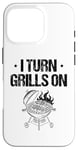 Coque pour iPhone 16 Pro Grill Or Be Griller Grill Cook BBQ Griller