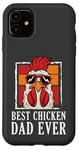 Coque pour iPhone 11 Meilleur papa de poulet, éleveur de poulet dans le jardin, amateur de poulet