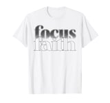 Focus on Faith Halftone Line Art Typography Design T-Shirt