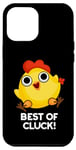 Coque pour iPhone 12 Pro Max Best Of Cluck Jeu de mots amusant au poulet