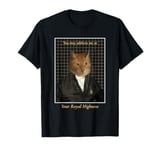 You may address me as your royal highness (funny cat) T-Shirt