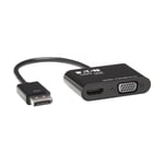 TRIPP LITE DisplayPort to HDMI VGA Adapter Converter 4K x 2K @ 24/30Hz DP to HDMI VGA DPort 1.2 - videokonverter - svart