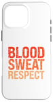 iPhone 16 Pro Max Blood Sweat Respect Case