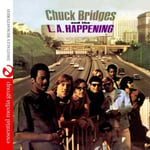 Chuck Bridges  Chuck Bridges And The L.a. Happening  CD