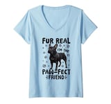 Womens French Bulldog Frechie Dog Breed Fur real, I’m the paw-fect V-Neck T-Shirt