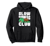 Funny Slow Turtle Runners Club - Cool Marathon Running Pullover Hoodie