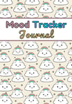 Mood Tracker Journal: Simple Mental Health and Wellness Daily Journal with Promp