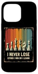 iPhone 14 Pro Max Chess Club I Never Lose Either I Win Or Learn Chess Coach Case