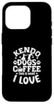 Coque pour iPhone 16 Pro Kendo Dogs Coffee This Is What I Love Kendo japonais