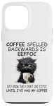 iPhone 13 Pro Max Coffee Spelled Backwards is Eeffoc Sign,Funny Cat Coffee Mug Case