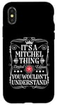 Coque pour iPhone X/XS Le nom Mitchel est une histoire de Mitchell que vous ne comprendriez pas