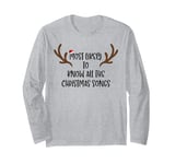 Most Likely To Know All The Christmas Songs Long Sleeve T-Shirt