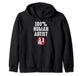 100% Human Artist Zip Hoodie