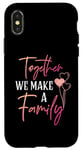 iPhone X/XS Together We Make a Family Reunion Vibe Making Memories Match Case