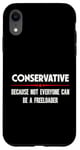 iPhone XR Funny Conservative Pro Republican Anti Liberal Humor Case