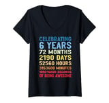 Womens 6th Birthday Gift Idea 6 Years Of Being Awesome V-Neck T-Shirt