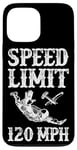 iPhone 13 Pro Max Skydiving Speed Limit 120 Mph Vintage Case