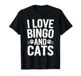 I Love Bingo And Cats T-Shirt