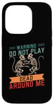 Coque pour iPhone 14 Pro Ne jouez pas à Dead Around Me