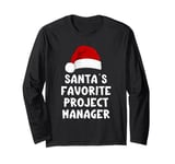 Christmas Santa's Favorite Project Manager Funny Management Long Sleeve T-Shirt